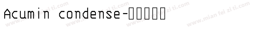Acumin condense字体转换